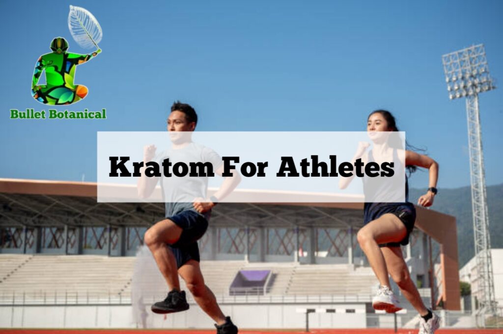 Kratom for athletes